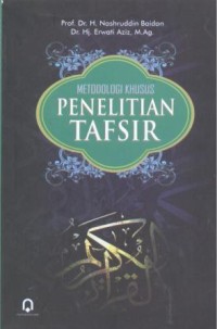 Image of Metodologi khusus penelitian tafsir
