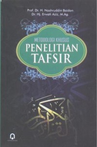 Metodologi khusus penelitian tafsir