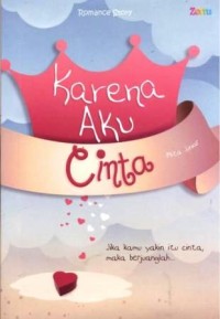 Karena aku cinta