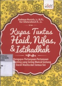 Kupas Tuntas Haid, Nifas, & Istihadhah