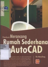 Panduan Merancang Rumah Sederhana dengan AutoCAD