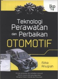 Teknologi Perawatan dan Perbaikan Otomotif