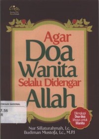 Agar Doa Wanita Selalu Didengar Allah