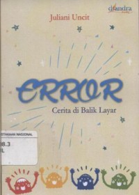 ERROR: Cerita Di balik Layar