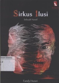 Sirkus Ilusi Sebuah Novel