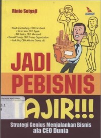 Jadi Pebisnis Tajir