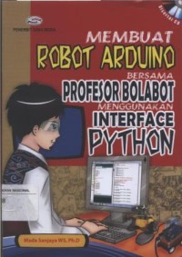 Image of Membuat Robot Adruino Bersama Profesor Bolabot menggunakan Interface Python