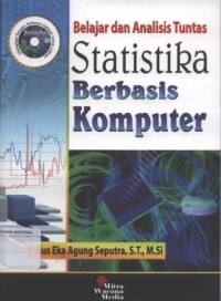 Belajar dan Analisis Tuntas Statistika Berbasis Komputer