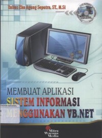 Image of Membuat Aplikasi Sistem Informasi Menggunakan VB.Net