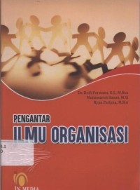 Pengantar Ilmu Organisasi