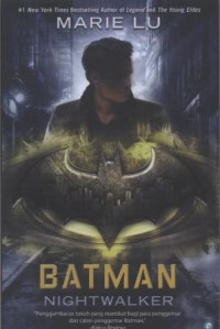 Image of Batman : Nightwalker