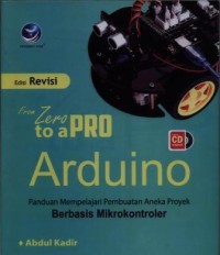 Image of From zero to a pro Arduino : panduan mempelajari pembuatan aneka proyek berbasis mikrokontroler