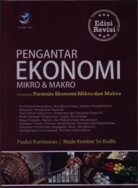 Pengantar ekonomi mikro dan makro : dilengkapi formula ekonomi mikro dan makro