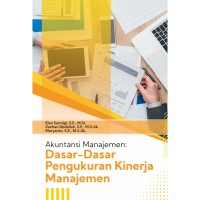 Image of Akuntansi Manajemen: Dasar-dasar Pengukuran Kinerja Manajemen