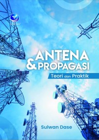 Image of Antena dan propagansi : teori dan praktik