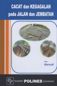 Image of Cacat dan kegagalan pada jalan dan jembatan