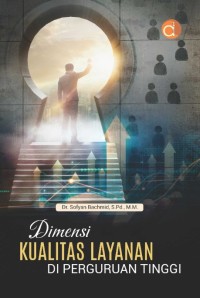 Dimensi kualitas layanan di perguruan tinggi