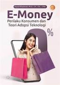 Image of E-money perilaku konsumen dan teori adopsi teknologi