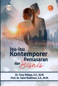 Isu-isu kontemporer pemasaran dan bisnis