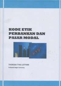 Image of Kode etik perbankan dan pasar modal