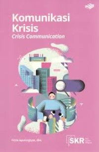 Image of Komunikasi krisis = crisis communication