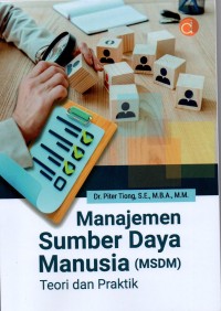 Image of Manajemen sumber daya manusia (msdm): teori dan praktik