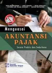 Image of Menguasai Akuntansi  Pajak Secara Praktis dan Sederhana