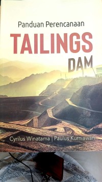 Image of Panduan perencanaan tailings dam