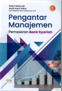 Pengantar manajemen: pemasaran bank syariah