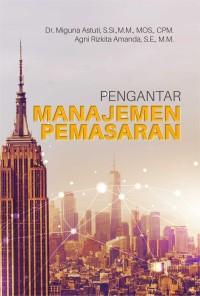 Pengantar manajemen pemasaran