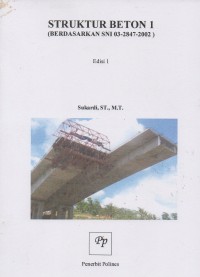 Image of Struktur beton 1 : berdasarkan SNI 03-2847-2002
