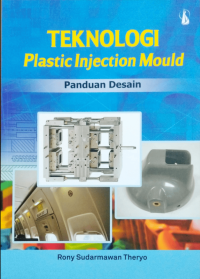 Image of Teknologi plastic injection mould : panduan desain