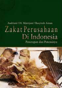 Image of Zakat perusahaan di indonesia: penerapan dan potensinya