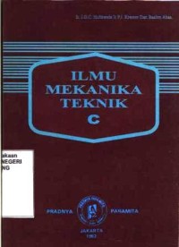 Image of Pelajaran tentang pasal-pasal: Ilmu mekanika teknik bagian C