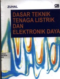 Dasar Teknik Tenaga Listrik dan elektronika daya