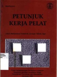 Petunjuk kerja pelat untuk mahasiswa Politeknik Jurusan Teknik Sipil